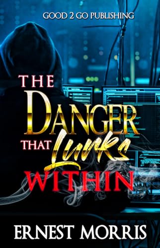 Imagen de archivo de The Danger That Lurks Within a la venta por Better World Books