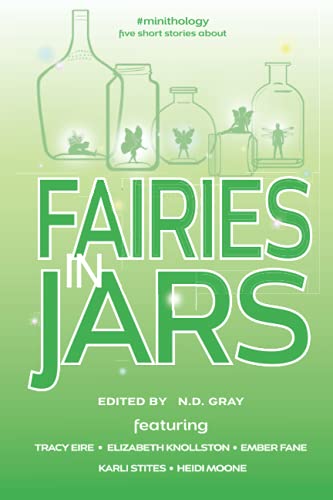 Beispielbild fr Fairies in Jars (#minithology) zum Verkauf von Lucky's Textbooks