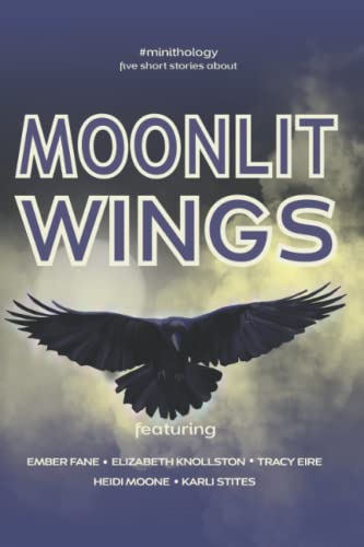 Beispielbild fr Moonlit Wings (#minithology) zum Verkauf von Lucky's Textbooks