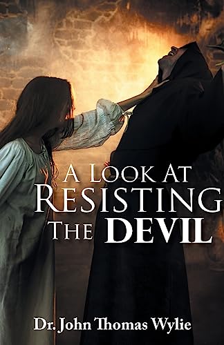 Imagen de archivo de A Look at Resisting the Devil a la venta por GreatBookPrices