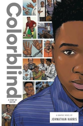 Imagen de archivo de Colorblind: A Story of Racism a la venta por ThriftBooks-Atlanta