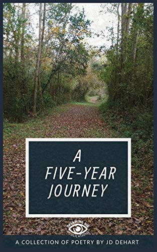 Stock image for A Five Year Journey for sale by Lucky's Textbooks
