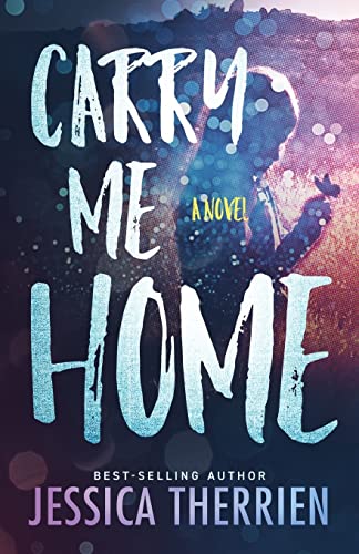 9781947392090: Carry Me Home