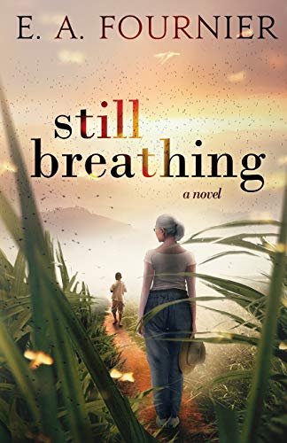 Stock image for Still Breathing for sale by Blue Vase Books