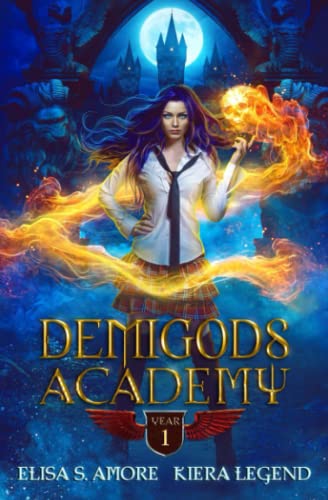 Stock image for Demigods Academy - Year One: (Young Adult Supernatural Urban Fantasy) (Demigods Academy series) for sale by ZBK Books
