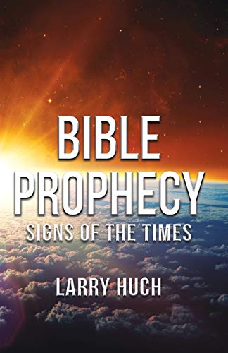 Beispielbild fr Bible Prophecy: Signs of the Times zum Verkauf von ThriftBooks-Dallas