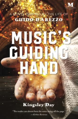 Beispielbild fr Music's Guiding Hand: A Novel Inspired by the Life of Guido d'Arezzo zum Verkauf von BooksRun