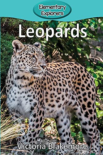 9781947439320: Leopards: 26 (Elementary Explorers)