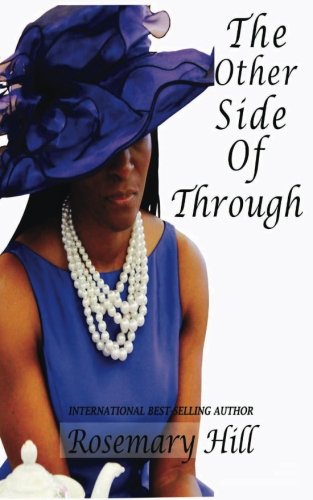 Stock image for The Other Side Of Through for sale by ThriftBooks-Dallas