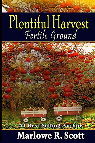 Stock image for Plentiful Harvest: Fertile Ground for sale by Books Unplugged