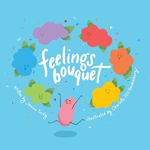 Stock image for Feelings Bouquet for sale by ThriftBooks-Atlanta