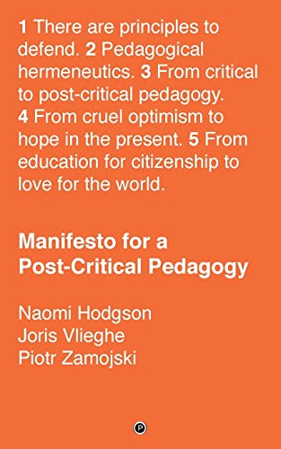Beispielbild fr Manifesto for a Post-Critical Pedagogy zum Verkauf von BooksRun