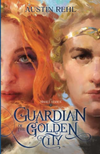 Stock image for Guardian of the Golden City: Book 2 of the S?halt Series for sale by GF Books, Inc.
