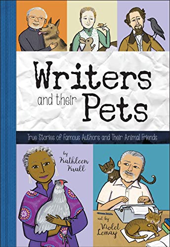 Imagen de archivo de Writers and Their Pets: True Stories of Famous Authors and Their Animal Friends a la venta por SecondSale