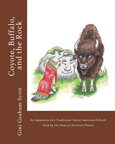 9781947466432: Coyote, Buffalo, And The Rock