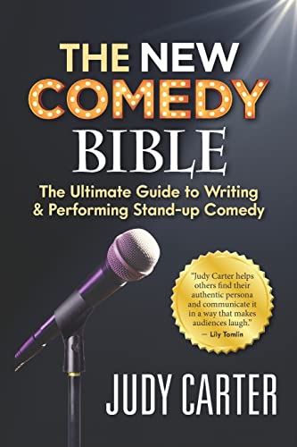 Beispielbild fr The NEW Comedy Bible: The Ultimate Guide to Writing and Performing Stand-Up Comedy zum Verkauf von BooksRun