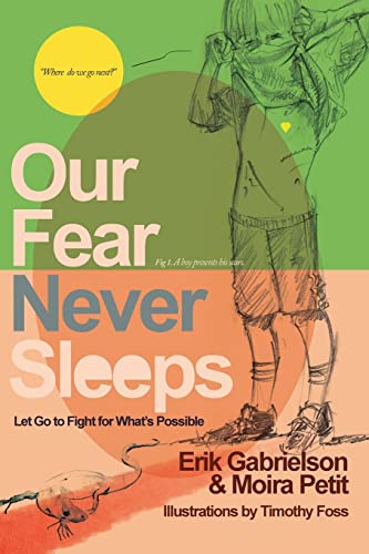 Imagen de archivo de Our Fear Never Sleeps a la venta por Goodwill