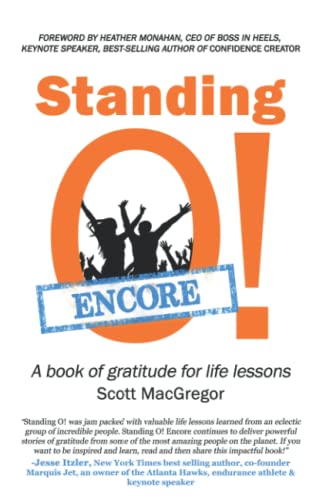 Imagen de archivo de Standing O! Encore: A book of gratitude for life lessons a la venta por SecondSale