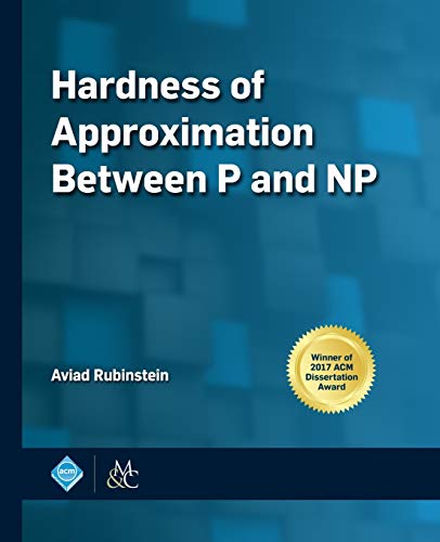 Beispielbild fr Hardness of Approximation Between P and NP zum Verkauf von Blackwell's