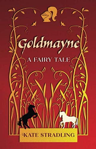 Beispielbild fr Goldmayne: A Fairy Tale zum Verkauf von Revaluation Books