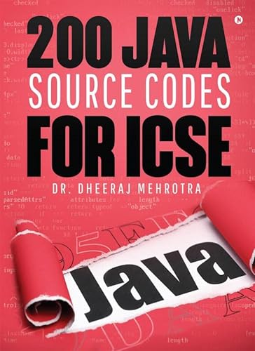 9781947498808: 200 Java Source Codes For ICSE