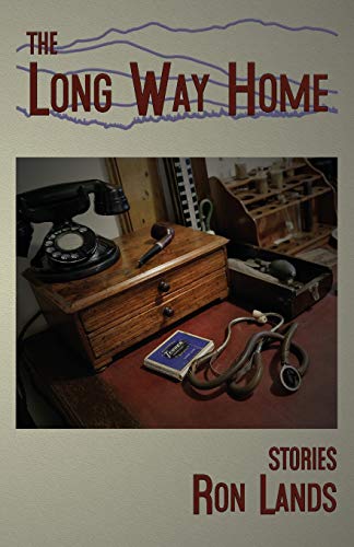 Imagen de archivo de The Long Way Home: Stories (Appalachian Writing Series) a la venta por Big River Books