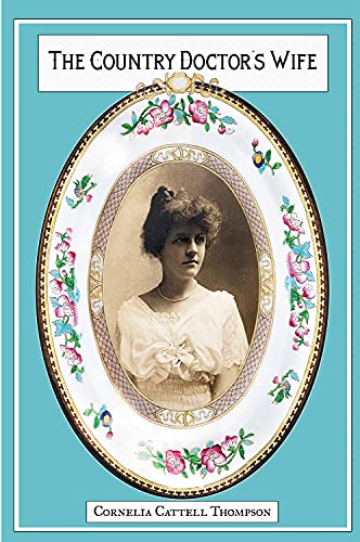 Stock image for The Country Doctor's Wife: Memoir for sale by SecondSale