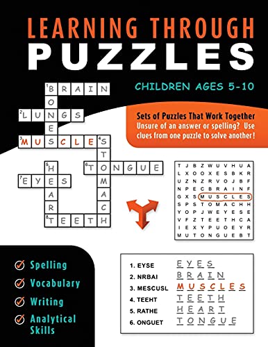 Stock image for Learning Through Puzzles: A Children's Activity Book with a Problem Solving Twist - Featuring Crossword Puzzles, Word Searches & Word Scrambles for sale by SecondSale