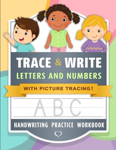 Stock image for Trace & Write Letters and Numbers Handwriting Practice Workbook with Sight Words and Simple Sentences for sale by Irish Booksellers
