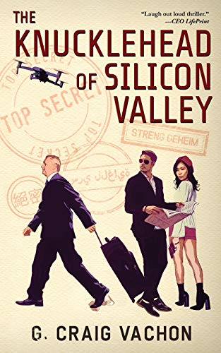 Stock image for The Knucklehead of Silicon Valley for sale by ThriftBooks-Atlanta