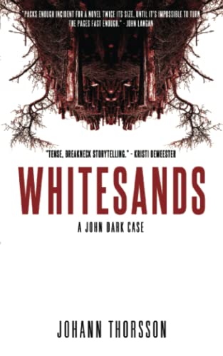 Stock image for Whitesands: A John Dark Case for sale by Dream Books Co.