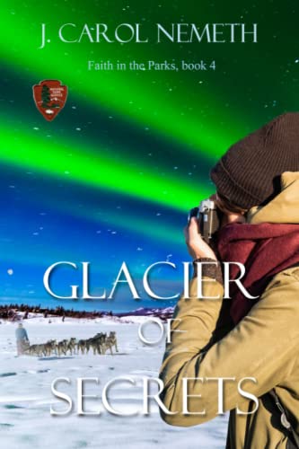 Beispielbild fr Glacier of Secrets: Christian mystery and romantic suspense (Faith in the Parks) zum Verkauf von SecondSale