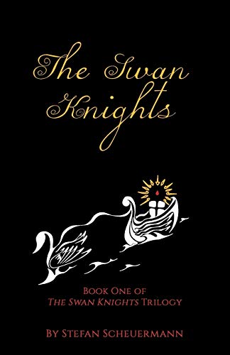 9781947532021: The Swan Knights