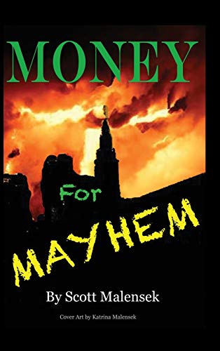 9781947532533: Money for Mayhem