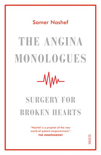 Beispielbild fr The Angina Monologues: Surgery for Broken Hearts zum Verkauf von Studibuch