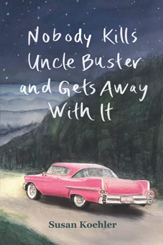 Beispielbild fr Nobody Kills Uncle Buster and Gets Away with It zum Verkauf von BooksRun