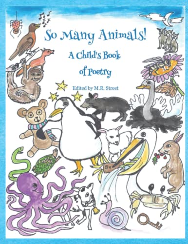 Beispielbild fr So Many Animals!: A Child's Book of Poetry zum Verkauf von THE SAINT BOOKSTORE