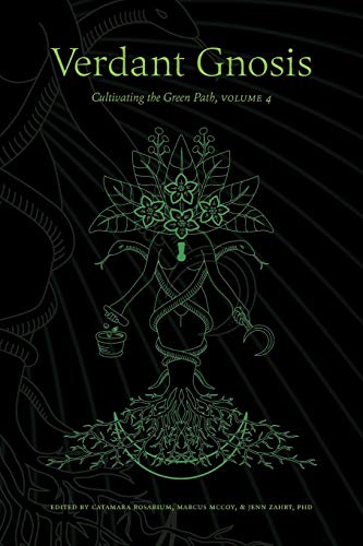 Stock image for Verdant Gnosis: Cultivating the Green Path, Volume 4 (Viridis Genii Editions) for sale by Books Unplugged