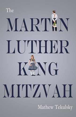 Beispielbild fr The Martin Luther King Mitzvah zum Verkauf von SecondSale