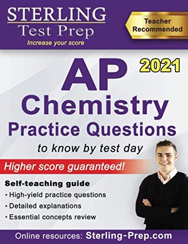 Stock image for Sterling Test Prep AP Chemistry Practice Questions: High Yield AP Chemistry Questions & Review for sale by ThriftBooks-Dallas