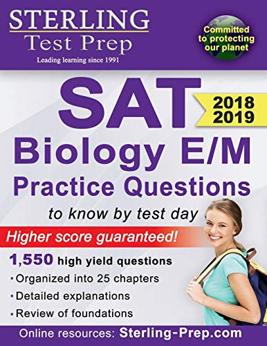 Stock image for Sterling Test Prep SAT Biology e/M Practice Questions : High Yield SAT Biology e/M Questions for sale by Better World Books