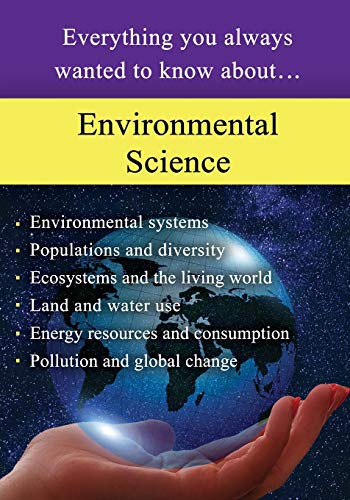 Stock image for Environmental Science: Everything you always wanted to know about. for sale by HPB-Ruby