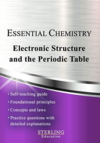 Beispielbild fr Electronic Structure and the Periodic Table: Essential Chemistry Self-Teaching Guide zum Verkauf von Better World Books