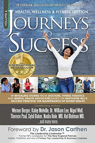 Beispielbild fr Journeys To Success: Health, Wellness & Fitness Edition zum Verkauf von HPB-Emerald