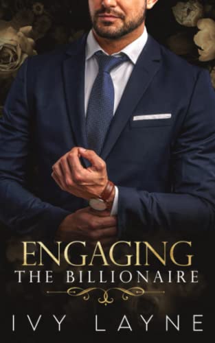 Engaging the Billionaire (The Winters Saga) by Layne, Ivy: New (2017 ...