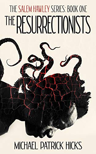 Beispielbild fr The Resurrectionists : The Salem Hawley Series, Book 1 zum Verkauf von Better World Books