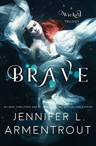 Imagen de archivo de Brave (A Wicked Trilogy) a la venta por Dream Books Co.