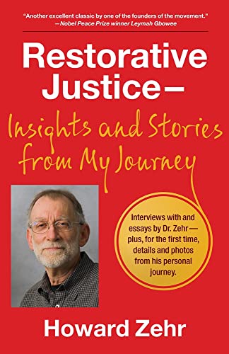 Beispielbild fr Restorative Justice Insights and Stories from My Journey zum Verkauf von Lakeside Books