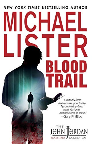 Stock image for Blood Trail (John Jordan Mysteries) for sale by Decluttr