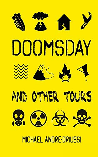 Beispielbild fr Doomsday and Other Tours: Nine Stories zum Verkauf von Lucky's Textbooks